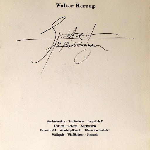 Walter Herzog, "Spätzeit", 12 Radierungen