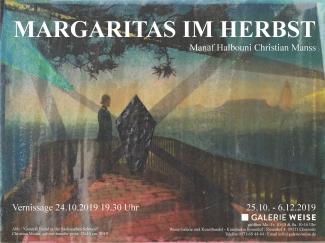 “Margaritas im Herbst” Manaf Halbouni / Christian Manss